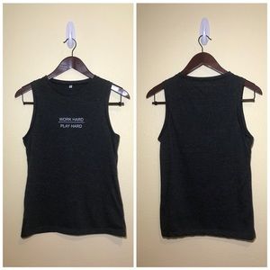 Tank tops “work hard play hard”